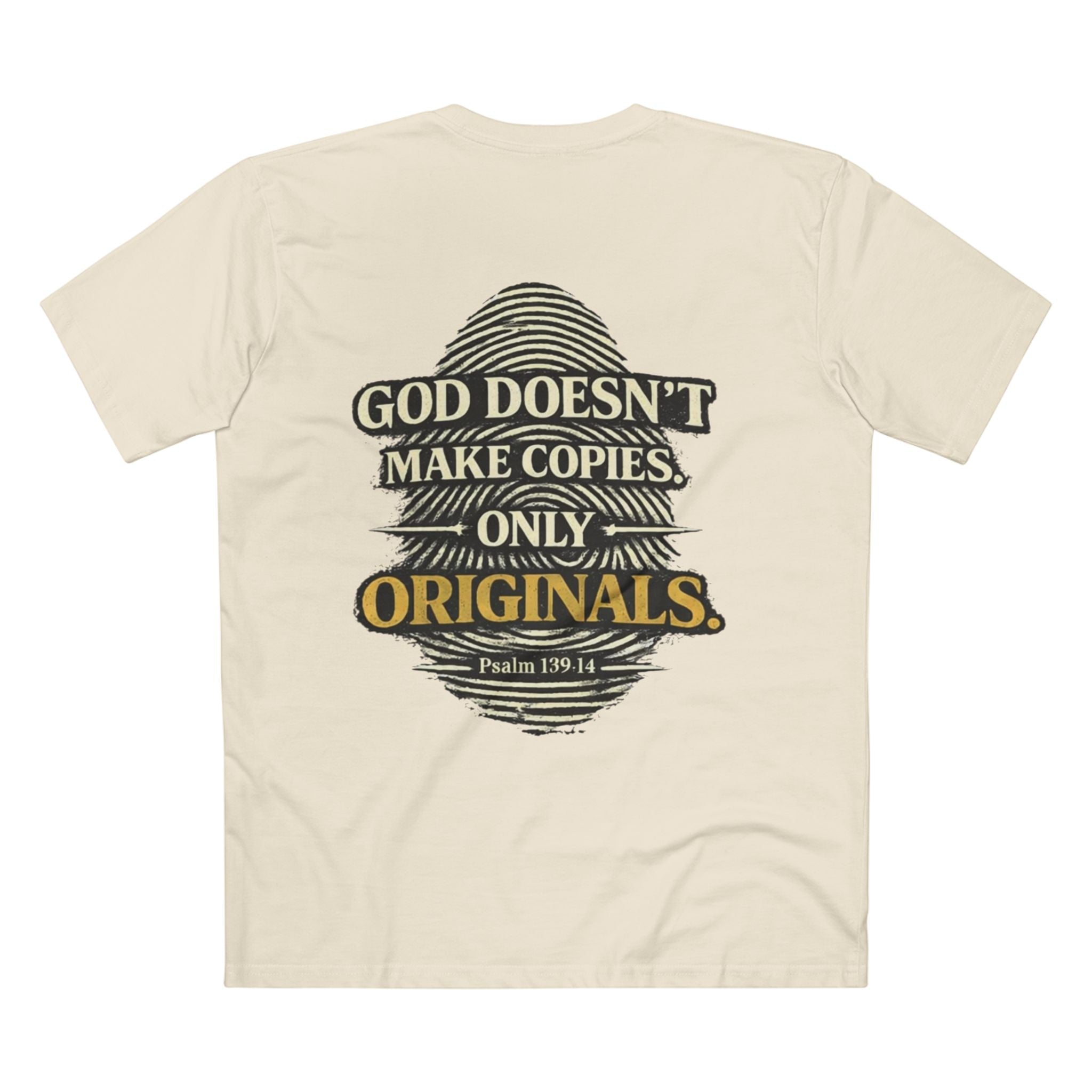 Original Tee — "God Doesn't Make Copies, Only Originals" Christian T-Shirt