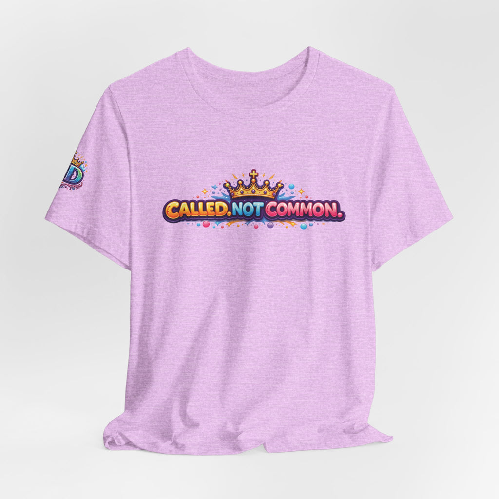 Called Not Common Tee