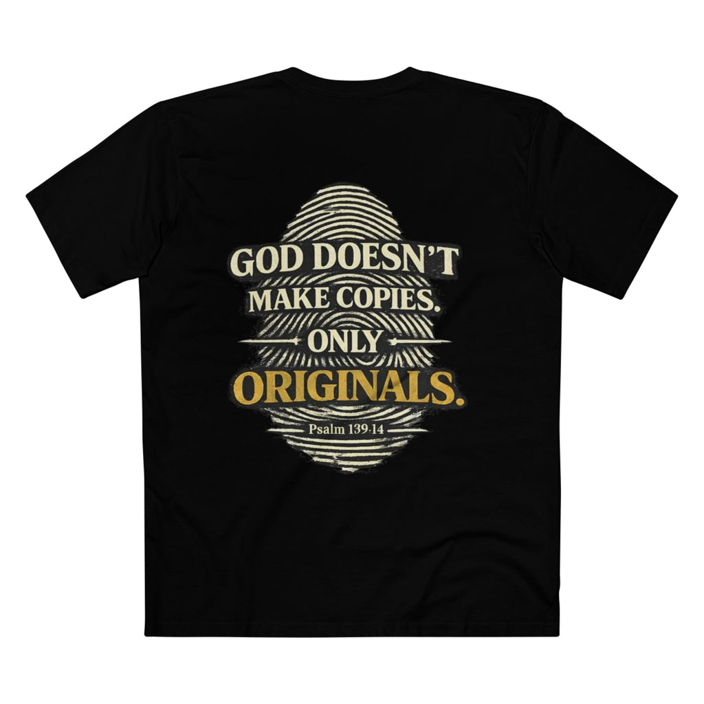 Original Tee — "God Doesn't Make Copies, Only Originals" Christian T-Shirt